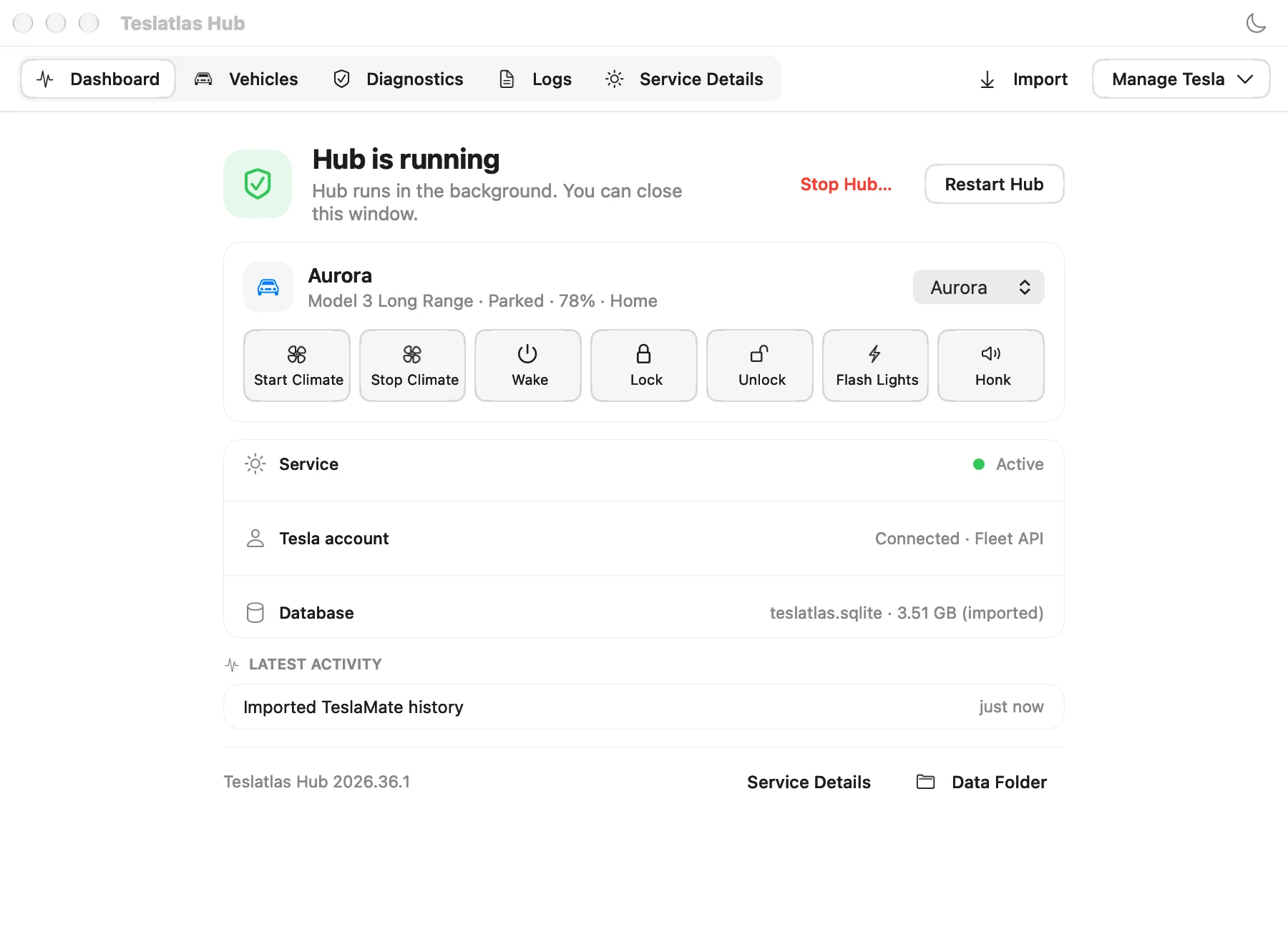 Teslatlas Hub Mac dashboard showing service status, vehicle controls, connected account, local database and recent imported history.